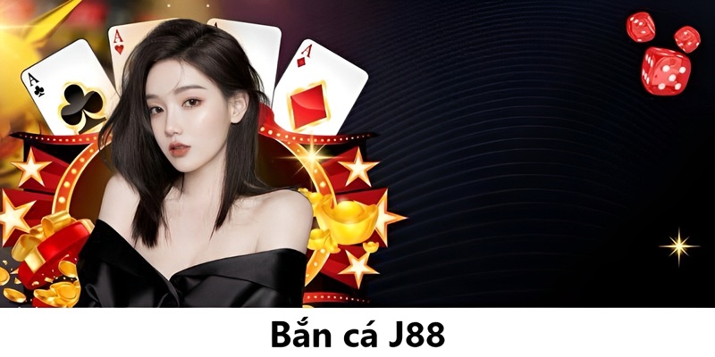 Bắn cá J88 – siêu phẩm giải trí hấp dẫn khiến game thủ mê mẩn